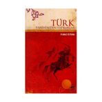 TÜRK TARIHINDEN YAPRAKLAR - YILMAZ ÖZTUNA