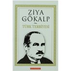 TÜRK TERBIYESI - ZIYA GÖKALP