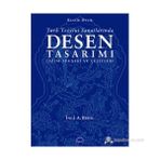 TÜRK TEZYÎNÎ SANATLARINDA DESEN TASARIMI ÇİZİM TEKNİĞİ VE ÇEŞİTLERİ - İNCİ A. BIROL