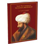 Turk the Conqueror Sultan Mehmed Rumuz Yayınevi