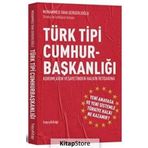 Türk Tipi Cumhurbaşkanlığı - Muhammed Taha Gergerlioğlu