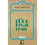 TÜRK TIYATROSU - HILMI KURTULUŞ
