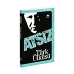 TÜRK ÜKÜSÜ - HÜSEYİN NIHAL ATSIZ