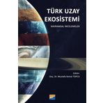 Türk Uzay Ekosistemi Kavramsal İncelemeler Siyasal Kitabevi