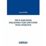 Türk Ve Alman Hukuku Karşılaştırmalı Ticaret Şirketlerinde Yapısal Değişiklikler Serkan Altoprak