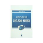 TÜRK VE AVRUPA BİRLİĞİ HUKUKUNDA YABANCI UNSURLU SIGORTA SÖZLEŞMELERİNE UYGULANACAK HUKUK - NURAY EKŞİ