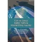 TÜRK VE DÜNYA EĞİTİM TARIHINE HIZMET ETMİŞ İNSANLAR - NAIL YILDIRIM;MEHEMMED YÜZBAŞIYEV