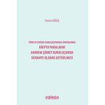 Türk ve İsviçre Karşılaştırmalı Hukukunda Kripto Paraların Anonim Şirket Kuruluşunda Sermaye Olarak Getirilmesi