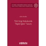 Türk Vergi Hukukunda İlişkili İşlem Tanımı / On İki Levha Yayınları / 9786254323478
