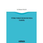 Türk Vergi Hukukunda Tahsil