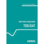 Türk Vergi Hukukunda Tebligat - standart