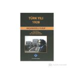 TÜRK YILI 1928 AKÇURAOĞLU YUSUF - KOLEKTIF