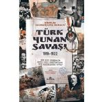 Türk - Yunan Savaşı 1919-1922