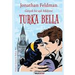 Turka Bella / Jonathan Feldman / İmleç Kitap
