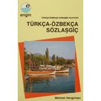 Türkça-Özbekça Sözlaşgiç - Türkçe-Özbekçe Konuşma - Mehmet Hengirmen