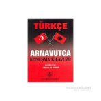 TÜRKÇE ARNAVUTCA KONUŞMA KILAVUZU - ABDULLAH HAMIDI
