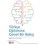 Türkçe Eğitimine Genel Bir Bakış - Pegem Yayınları