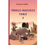 Türkçe İngilizce Fable 2 - Ramazan Yılmaz
