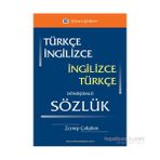 Türkçe - İngilizce - İngilizce - Türkçe Dönüşümlü Sözlük - Zeynep Çalışkan