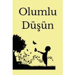 Türkce Kitap Çocuklar için olumlama Telkin Pozitif düsünce Affirmationen Türkisch: Not defteri Minnetar Sükür olumlama Olumlu düşünceler pozitif ... für Kinder Türkisch Notizbuch Dankbarkeit