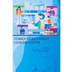 Türkçe Öğretiminde Uzaktan Eğitim - Fatih Kana, Hulusi Geçgel