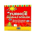 Türkçe Resimli Sözlük (İlkokul Düzeyinde - Örnek Cümleler)
