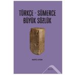 Türkçe-Sümerce Büyük Sözlük