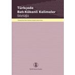 Türkçede Batı Kökenli Kelimeler Sözlüğü Türk Dil Kurumu