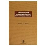 Türkçede Eklerin Kullanılış Şekilleri ve Ek Kalıplaşması Olayları Türk Dil Kurumu