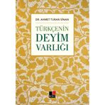 Türkçenin Deyim Varlığı - Ahmet Turan Sinan