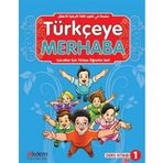 Türkçeye Merhaba 1 - A1-1 Ders Kitabı + Çalışma Kitabı: Çocuklar İçin Öğretim Seti