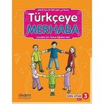 Türkçeye Merhaba A2-1 Ders Kitabı + Çalışma Kitabı (Ders Kitabı 3): Çocuklar İçin Türkçe Öğretim Seti