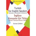 Turkish For English Speakers - İngilizce Konuşanlar İçin Türkçe - Zeynep Çalışkan