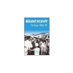 Türkiye 1965-75-Bülent Ecevit