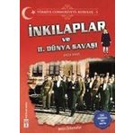 Türkiye Cumhuriyeti: Kuruluş 5 - İnkılaplar ve 2. Dünya Savaşı - Metin Özdamarlar