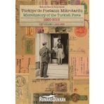 Türkiye de Postanın Mikrotarihi Cilt1 1920 - 2015 - Mehmet Akan