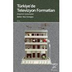 Türkiye de Televizyon Formatları - Kolektif