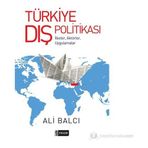 TÜRKIYE DIŞ POLITIKASI - ALI BALCI
