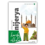 Türkiye Diyanet Vakfı Yayınları Afrika'Nın Kalbi Nijerya - Kardeş Ülkeler