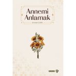Türkiye Diyanet Vakfı Yayınları Annemi Anlamak