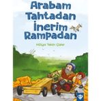 Türkiye Diyanet Vakfı Yayınları Arabam Tahtadan Inerim Rampadan - Hülya Tekin Çakır
