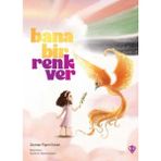 Türkiye Diyanet Vakfı Yayınları Bana Bir Renk Ver