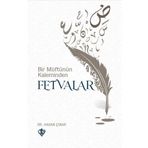 Türkiye Diyanet Vakfı Yayınları Bir Müftünün Kaleminden Fetvalar / Hasan Çınar / / 9786258122039