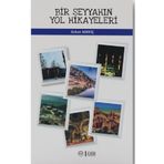 Türkiye Diyanet Vakfı Yayınları Bir Seyyahın Yol Hikayeleri