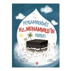 Türkiye Diyanet Vakfı Yayınları Çocuklar için Peygamberimiz Hz Muhammedin Hayatı