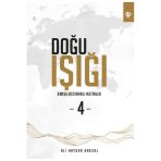 Türkiye Diyanet Vakfı Yayınları Doğu Işığı 4 - Karşılaştırmalı Metinler / Türkiye Diyanet Vakfı Yayınları / 9786254287275