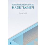 Türkiye Diyanet Vakfı Yayınları Hadis Tasnifi - SosyoKültürel Bağlamda