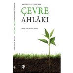 Türkiye Diyanet Vakfı Yayınları Hadisler Ekseninde Çevre Ahlakı