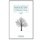 Türkiye Diyanet Vakfı Yayınları HAYATIN TEKRARI YOK