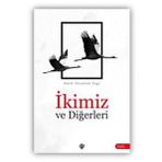 Türkiye Diyanet Vakfı Yayınları Ikimiz Ve Diğerleri